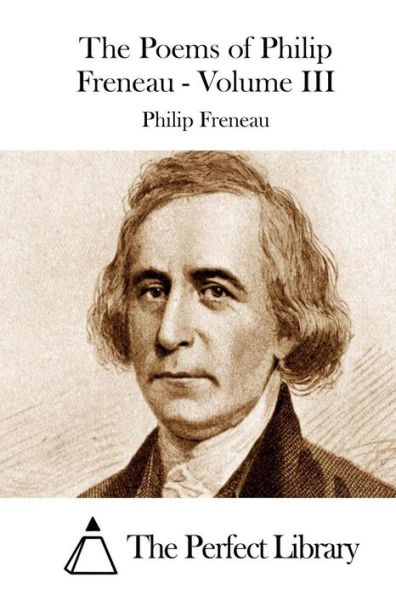 The Poems of Philip Freneau - Volume III