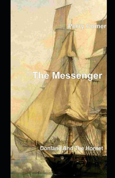 The Messenger: Donland And The Hornet