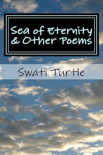 Sea of Eternity & Other Poems
