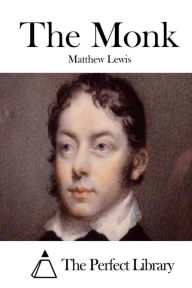 The Monk by Matthew Lewis, Paperback | Barnes & Noble®