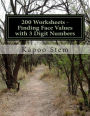 200 Worksheets - Finding Face Values with 3 Digit Numbers: Math Practice Workbook
