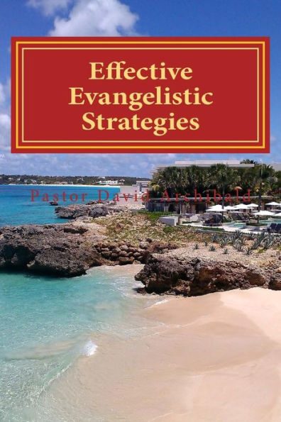 Effective Evangelistic Strategies