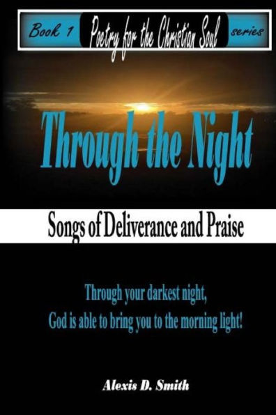 Through The Night: Songs of Deliverance and Praise