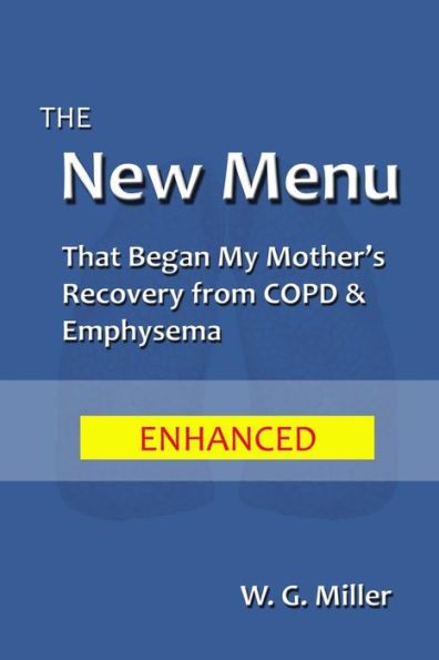 The New Menu That Began My Mother's Recovery from COPD & Emphysema