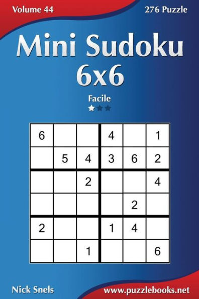 Mini Sudoku 6x6 - Facile - Volume 44 - 276 Puzzle