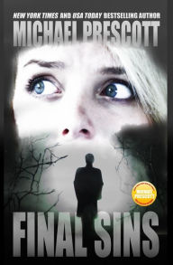 Title: Final Sins, Author: Michael Prescott