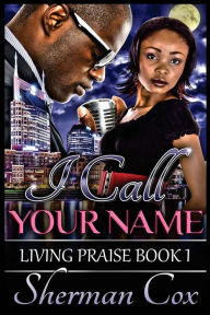 Title: I Call Your Name, Author: Sherman Cox