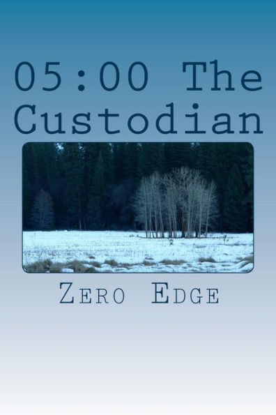 05: 00 The Custodian