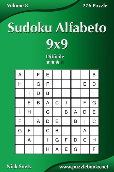 Sudoku Alfabeto 9x9 - Difficile - Volume 8 - 276 Puzzle