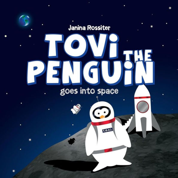 Tovi the Penguin: goes into space