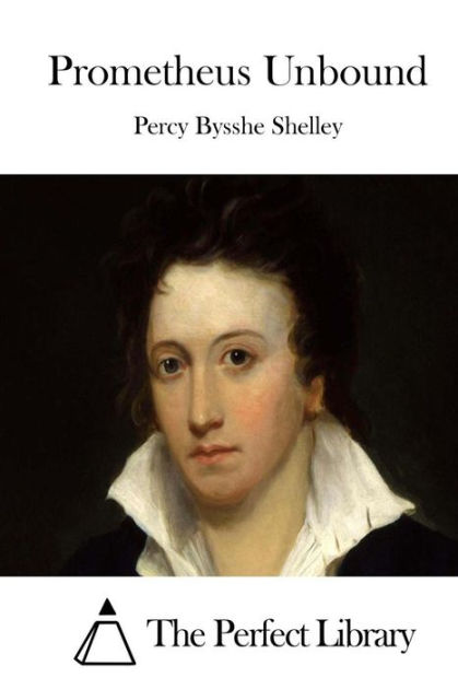 Prometheus Unbound by Percy Bysshe Shelley | NOOK Book (eBook) | Barnes ...