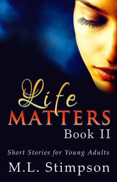 Life Matters - Book 2