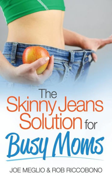 The Skinny Jeans Solution For Busy Moms