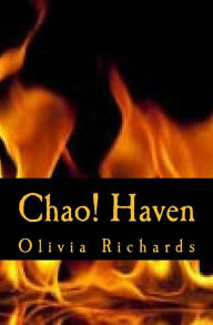 Title: Chao! Haven, Author: Olivia Richards