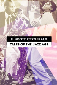 Title: Tales of the Jazz Age, Author: F. Scott Fitzgerald