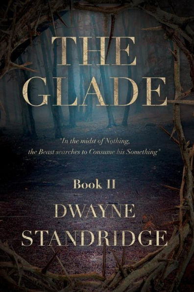 The Glade: Book Two
