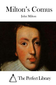 Title: Milton's Comus, Author: John Milton