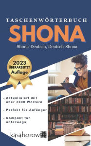 Title: Taschenwörterbuch Shona: Shona-Deutsch, Deutsch-Shona, Author: Kasahorow