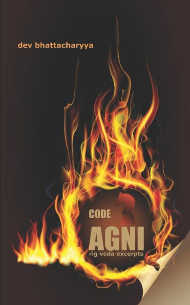 Code AGNI: Rig Veda Excerpts