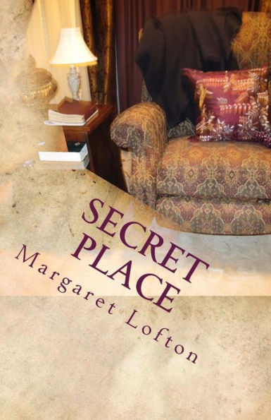 Secret Place: Parables and Poetry