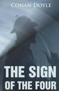 Title: The Sign of the Four, Author: Arthur Conan Doyle