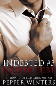 Title: Fourth Debt, Author: Pepper Winters