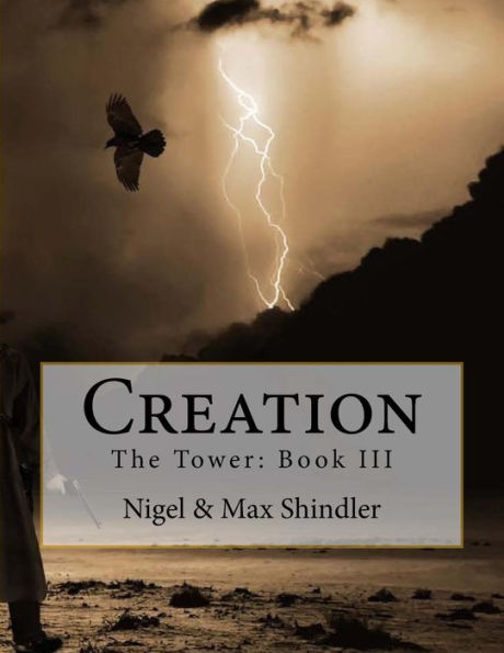 Creation: The Tower: Book III