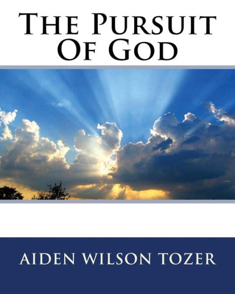 The Pursuit Of God