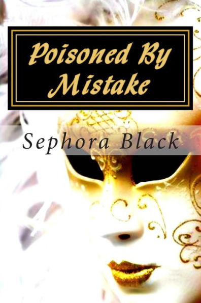 Poisoned By Mistake: Julianne Mock Mysteries, Book 1