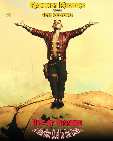 Rocket Riders of the 27th Century #1 - Rite of Passage