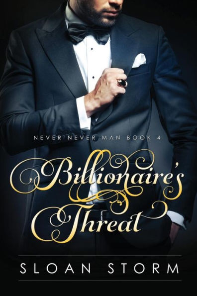 Billionaire's Threat: Billionaire Erotic Romance