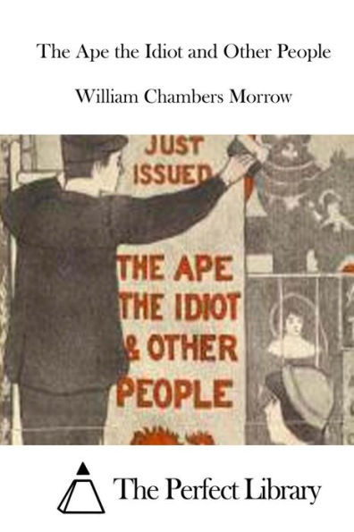 the Ape Idiot and Other People