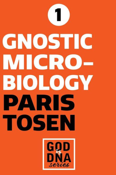Gnostic Microbiology