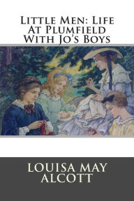 Title: Little Men: Life At Plumfield With Jo's Boys, Author: Editorial International