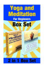 Yoga and Meditation For Beginners Box Set: Yoga Poses For Stress Relief And Weight Loss And Meditate For Lifelong Peace, Focus and Happiness
