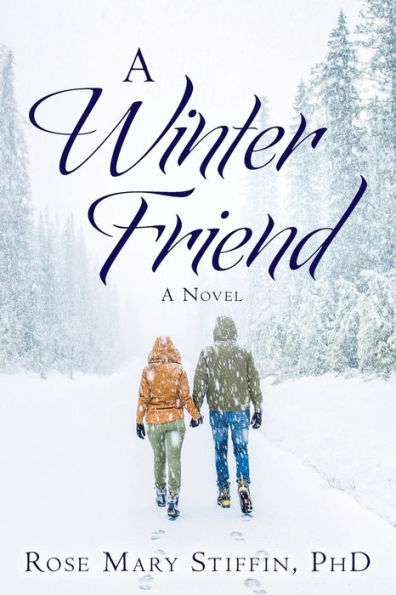 A Winter Friend: A Novel