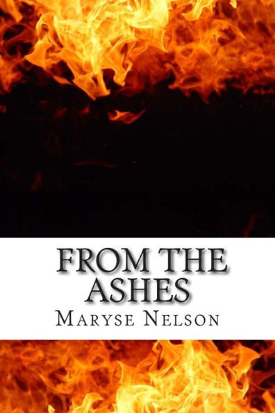 From The Ashes: Lessons We Learn