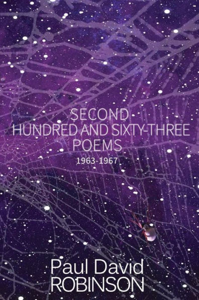 Second Hundred and Sixty-three Poems: An Autobiography in Poetry