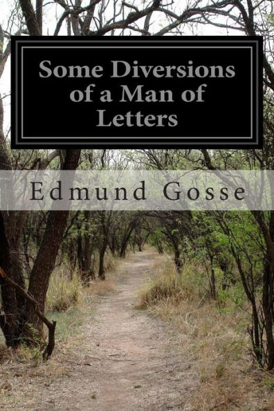 Some Diversions of a Man Letters