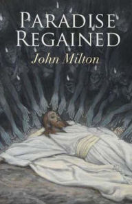 Title: Paradise Regained, Author: John Milton