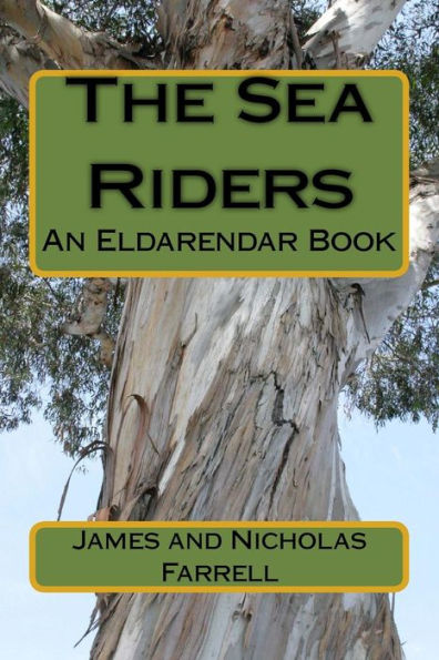 The Sea Riders: An Eldarendar Book