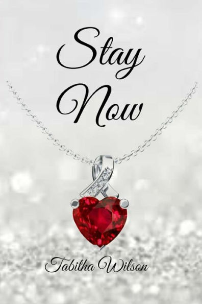 Stay Now
