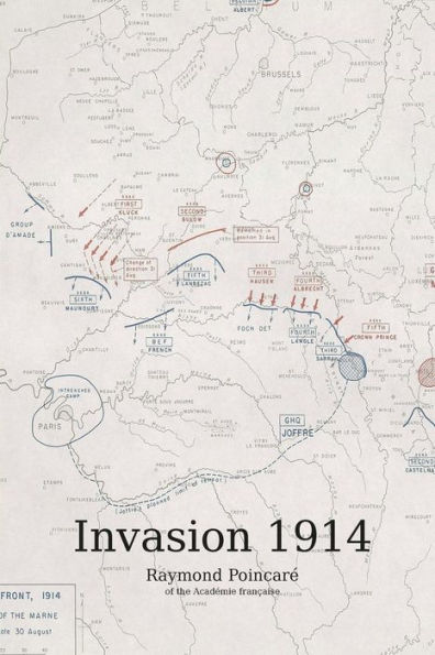The Invasion 1914: In the Service of France