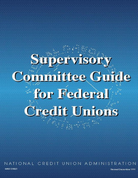 Supervisory Committee Guide for Federal Credit Unions