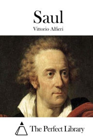 Title: Saul, Author: Vittorio Alfieri