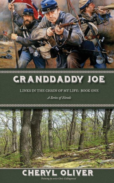 Granddaddy Joe: Links In The Chain Of My Life