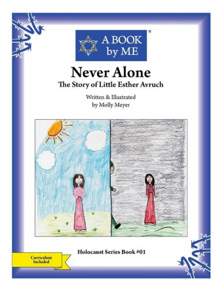 Never Alone: The Story of Little Esther Avruch