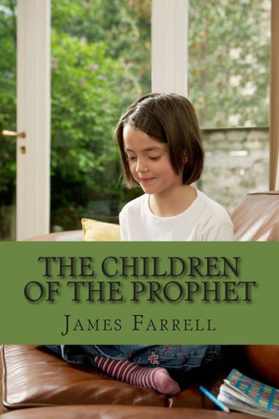 The Children of the Prophet: Book 6 of the Prophet