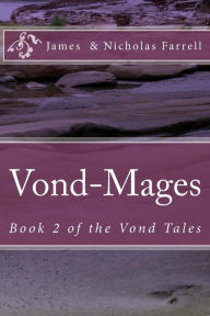 Title: Vond-Mages, Author: Nicholas Farrell
