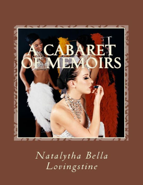 A Cabaret of Memoirs